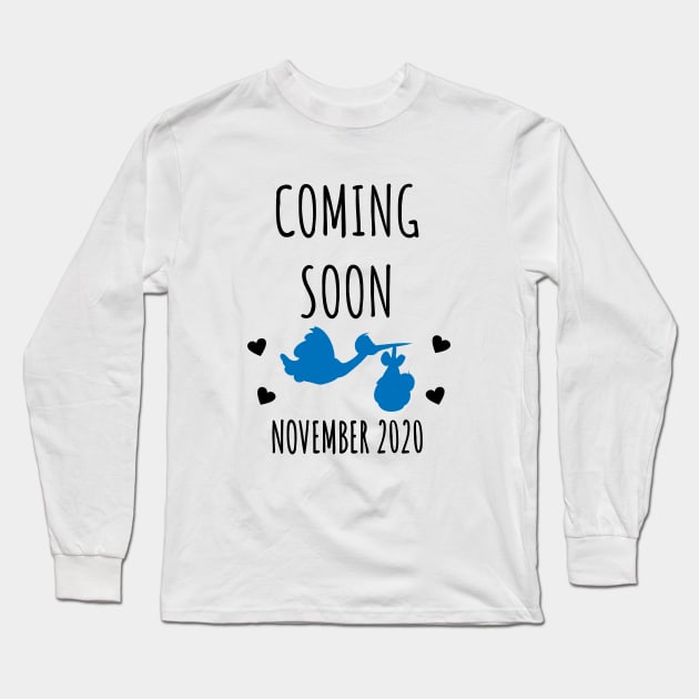 Coming Soon November 2020 Long Sleeve T-Shirt by LunaMay